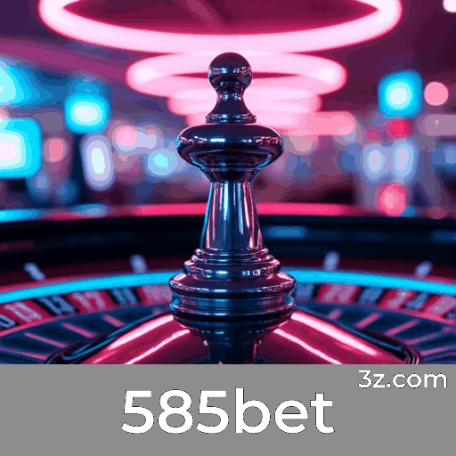 585bet - Top Plataforma de Cassino e Apostas